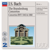 J.S. Bach: The Brandenburg Concertos, etc. - Academy of St Martin in the Fields & Sir Neville Marriner