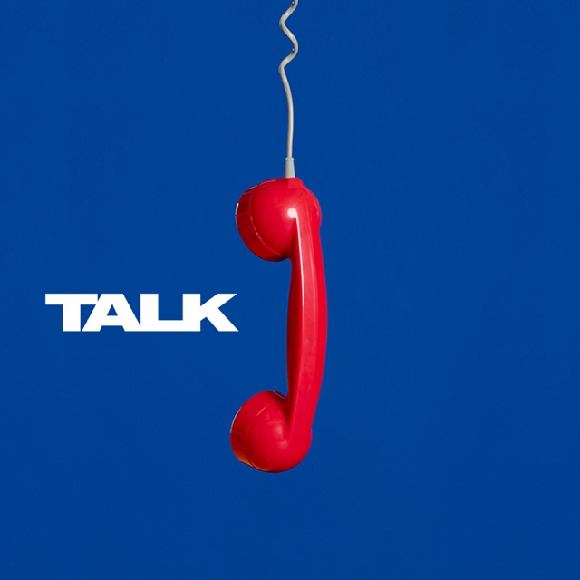 Talk (Single Edit) - Single Album Cover