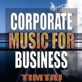 Corporate Background Music for Business Advertisements, Presentations and Tv artwork