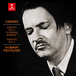 Chopin: Piano Sonatas Nos 2 "Funeral March" & 3