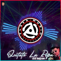 Quitate la Ropa - Single - DJ MDW