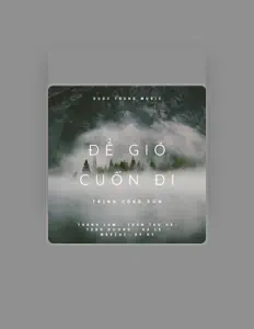 Escucha a Quốc Trung, mira videos musicales, lee su biografía, consulta las fechas de las gira y más.