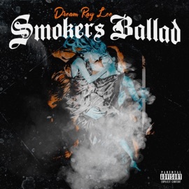 Smokers Ballad Dream Ray Lee