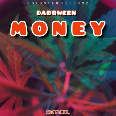 Money (feat. GoldStar) - Single