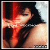 Bad Decisions - Single