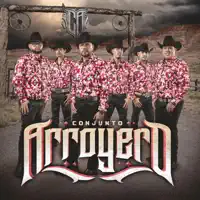 Arráncame La Vida — Conjunto Arroyero
