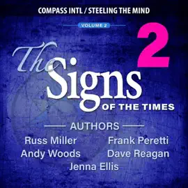 The Signs of the Times: Volume 2 (Unabridged)