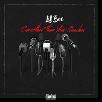 Smoother Than Your Preacher - Single - Lil Boe