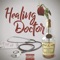 Healing Doctor - Jyjwlz lyrics