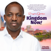 Kingdom Now - Dunsin Oyekan