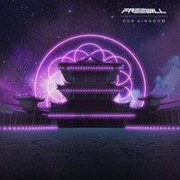 Our Kingdom - Single - FREEWILL
