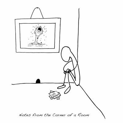 Notes from the Corner of a Room - EP
