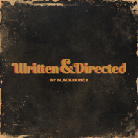 Black Honey - Written & Directed artwork