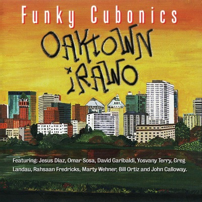 Funky Cubonics (feat. Yosvany Terry & David Garibaldi)