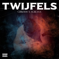 Twijfels (feat. AG Blaxx) - Single - Gibbz100