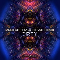 Dirty - Single - Mad Hatters & Elevated Mix