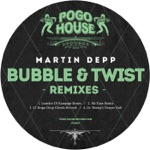Bubble & Twist (Leandro Di Rampage Remix) by Martin Depp