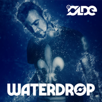 DJ Olde - Waterdrop artwork