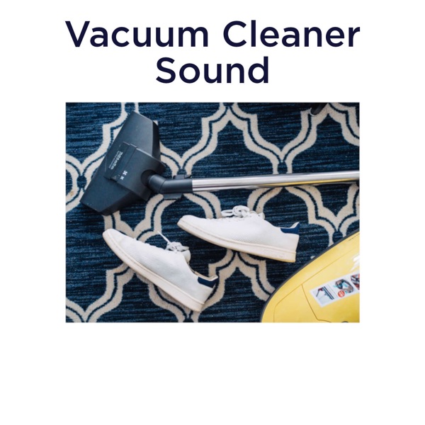 Vacuum Cleaner Sound