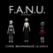 F.A.N.U. (feat. Bruhmanegod & Lil Darkie) - CXRPSE lyrics