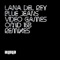 Blue Jeans - Lana Del Rey lyrics