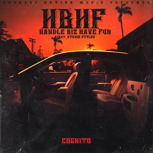 H.B.H.F (Handle Biz Have Fun) [feat. Stevie Styles]