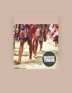 Poslechněte si interpreta Maubere Timor, sledujte hudební videa, přečtěte si životopis, podívejte se na data turné a další informace.