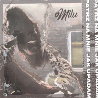 Patrz na mnie jak upadam - Single - Milu