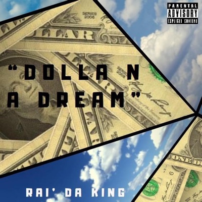 Dolla N a Dream - Single
