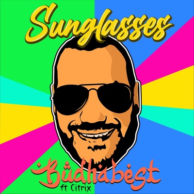 Song - Sunglasses (feat. Citrix) - Budhabest