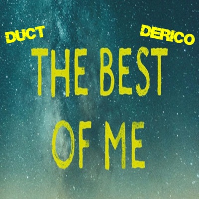 Best of Me (feat. Derico) - Single