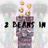 2 Beans in - EP