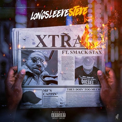Xtra (feat. Smack Stax) - Single