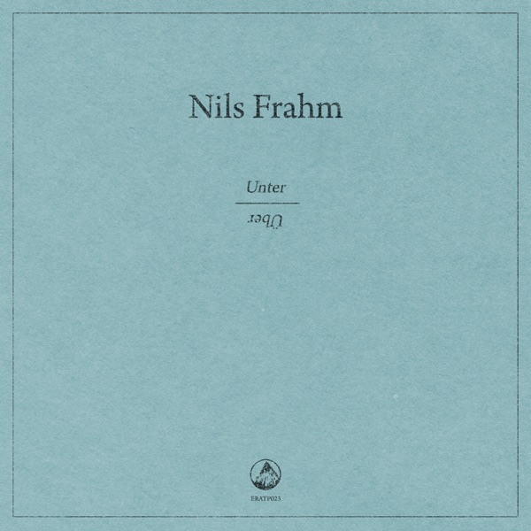 Unter / Über - Single - Nils Frahm