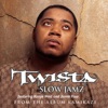 Twista Featuring Kanye West