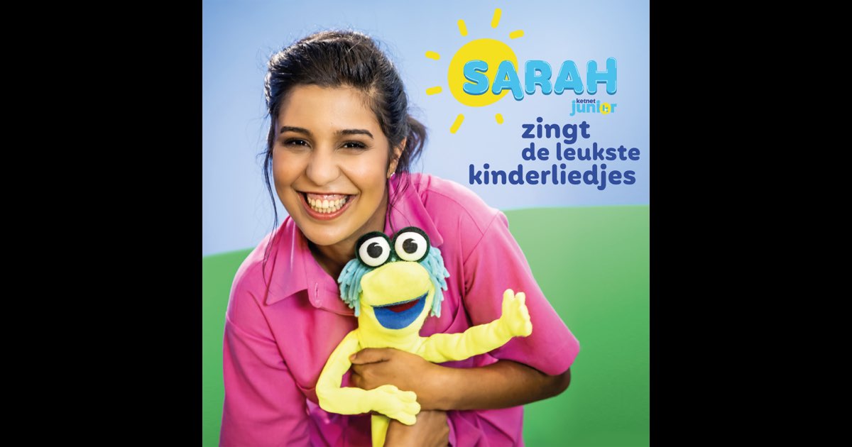 Sarah Zingt De Leukste Kinderliedjes - Sarah