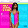 Kika Trava e Sobe - Remix - Single