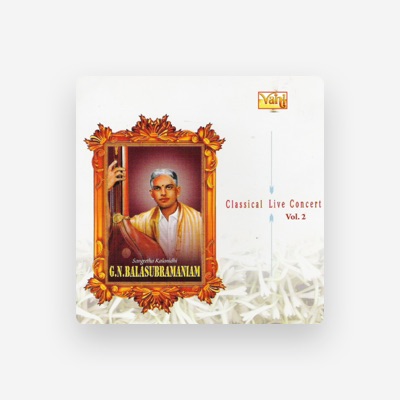 Listen to G. N. Balasubramaniam, watch music videos, read bio, see tour dates & more!