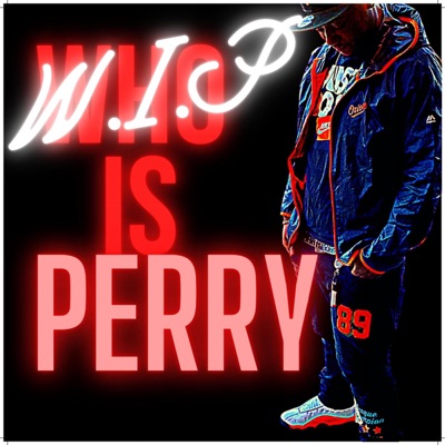 WHO IS PERRY? - Single