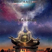 9th Chakra - Single - Brotharedd