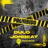 Stream & download Prohibido (feat. Manybeat) - Single