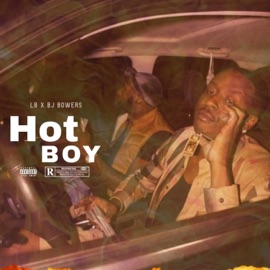 HotBoy (feat. BJ Bowers) LB aka Lor Byron