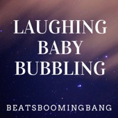 Laughing Baby Bubbling artwork