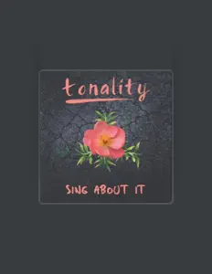 Listen to Tonality, watch music videos, read bio, see tour dates & more!