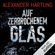 Alexander Hartung - Auf zerbrochenem Glas: Nik Pohl 1