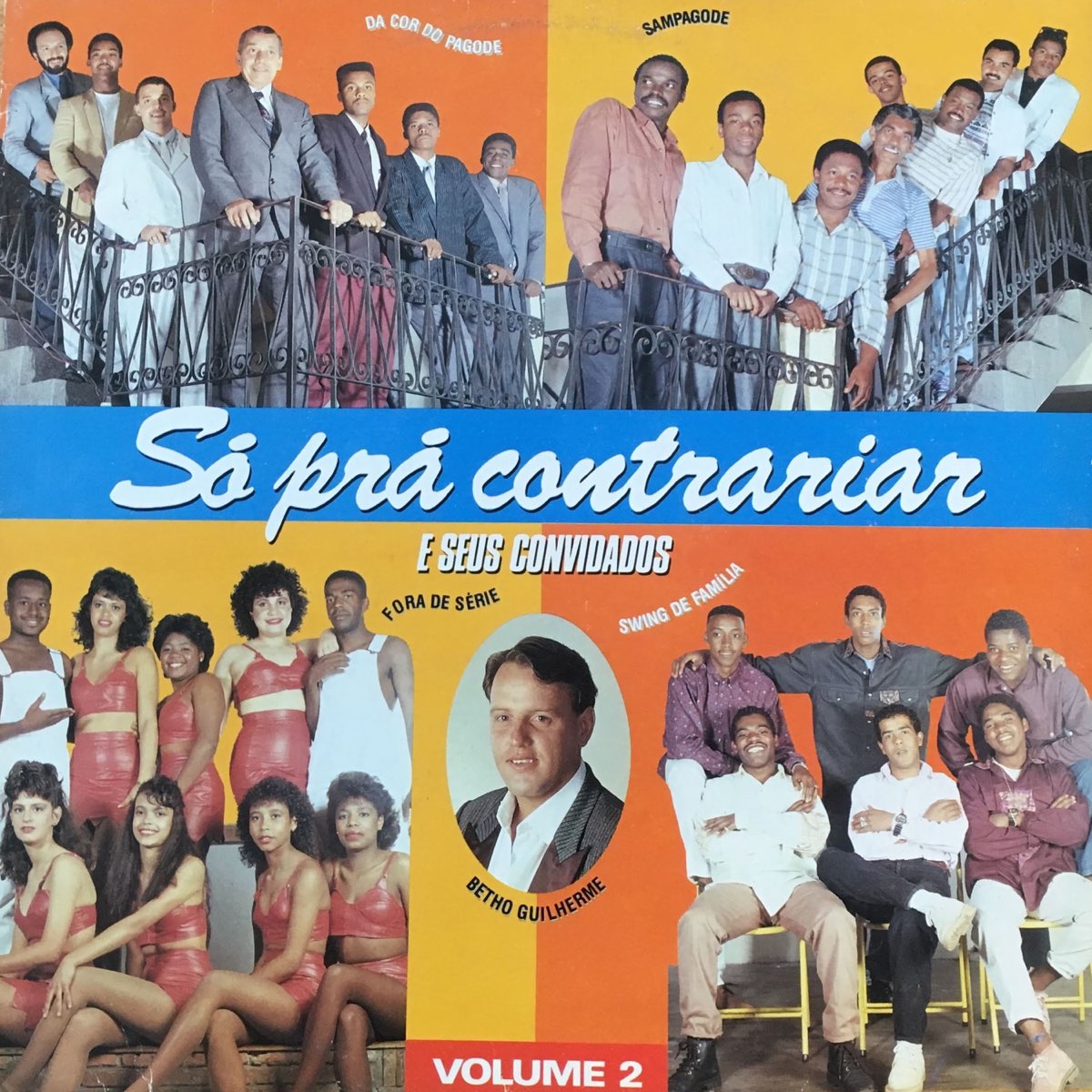 Varios Artistas - Só prá Contrariar e Seus Convidados Volume 1