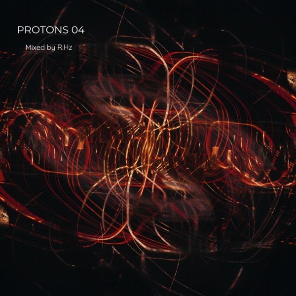 Protons 04 (DJ Mix)