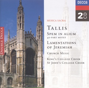 Tallis: Spem in Alium - Lamentations of Jeremiah