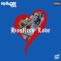 Hustlers Love - Single - Khaos 562