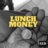 Lunch Money - Single